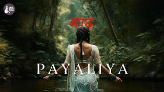 Naad | Payaliya | Indian Classical Fusion Music | An AI Film