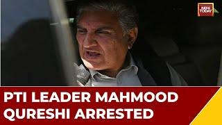 Senior PTI Leader Mahmood Qureshi Arrested, Says Will Not Leave PTI Party | Pakistan News