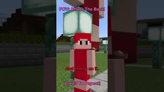 POV: Attack The Back! - (Minecraft Short) - #Minecraft2024 - Credit To @depeet .