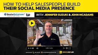 How To Help Salespeople Build Their Social Media Presence with Jennifer Suzuki & John McAdams