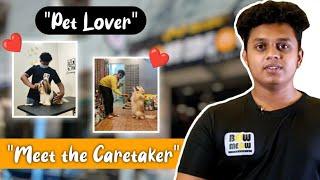 "Meet the Caretaker" at Bow Meow the pet point