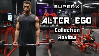 ALTER EGO Collection | SUPERX REVIEW
