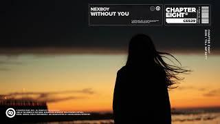 NEXBOY - Without You