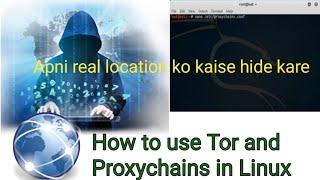 How to use tor and proxychains in kali linux | anonymous yourself