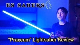 ES Sabers 'Praxeum' Lightsaber Review