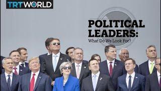 Political leaders: What do we look for?