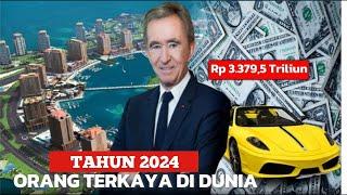 10 ORANG TERKAYA DI DUNIA 2024,MEMILIKI HARTA RIBUAN TRILIUN ORANG TERKAYA NO 1 DI DUNIA