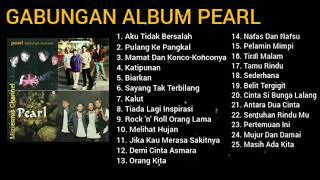 GABUNGAN ALBUM PEARL