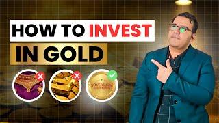 GOLD INVESTING Guide for Beginners | Sovereign Gold Bonds | Sanjay Kathuria