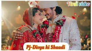 Pj-Divya wedding video| Pankaj Joshi | Divya Upadhyay | #Marriage |