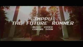 Imppu - The Future Runner (music video teaser)