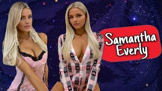 Samantha Everly - American rising Fashion and Bikini model | Biography