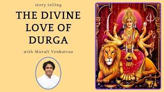 Durga's Magical Battle | Divine Love is Unstoppable | with Murali Venkatrao