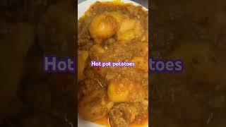 Hot pot potatoes