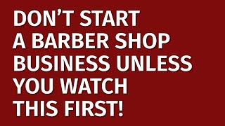 How to Start a Barber Shop Business in 2024 | Free Barber Shop Business Plan Included |  Ideas