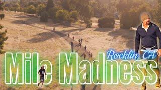 Mile Madness Endurance Run| my 48-hour journey| Rocklin, CA