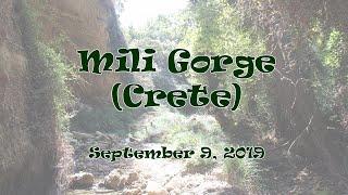 Crete. The Mili Gorge / Κρήτη. Το φαράγγι Μύλων – 09/2019