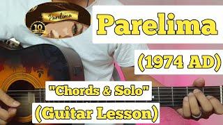 Parelima - 1974 AD | Guitar Lesson | Chords & Solo | (With Tab)