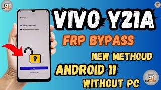 Vivo Y21A FRP Bypass Android 11 Latest Security Without Pc | No Easy share | No Activity Launcher