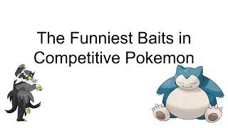 A PowerPoint about Baits in Competitive Pokemon