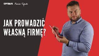 Jak prowadzić własną firmę i nie zwariować #129