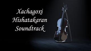 Xachagoxi Hishatakaran Soundtrack