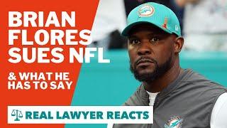 Lawyer Reacts: Coach Brian Flores Speaks Out About Suing NFL