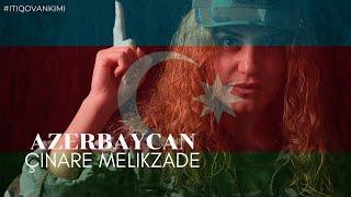 Çinare Melikzade - Azerbaycan