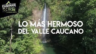 LO IMPRESIONANTE DEL VALLE DEL CAUCA | CaminanTr3s, El tercero eres tú!