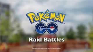 Pokémon GO - Raid Battles