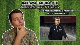 OPASNA SMJENA TRENERA U PREMIJER LIGI BiH! HAJDUK ŽELI DOVESTI DŽEKU?! | Baklava taktika #10