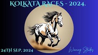 KOLKATA RACE TIPS | 24/09/2024 | KOLKATA RACE SELECTIONS | KOLKATA RACES 2024 | .