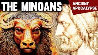 The Minoan Civilization: Death of a Bronze Age Superpower | Ancient Apocalypse