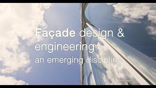 Façade Design & Engineering – An emerging discipline