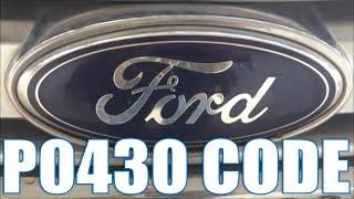 P0430 Code - Ford Explorer (Catalytic Converter, O2 Sensor)