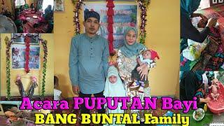 Puputan Babies Event BANG BUNTAL || Baby Hair Shaving and Deli Malay Traditional Baby Names Preamble