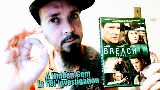 Breach (2007) Directed by Billy Ray | A True Federal Crime Spy Story | *SPOILERS*