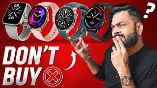 Don't Buy A New Smartwatch Under ₹2000  Watch This Before Buying