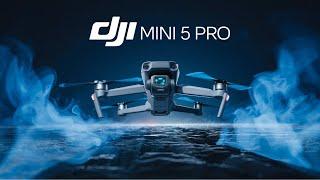 DJI Mini 5 Pro - Leaks, Features, Price & Release Date Update!