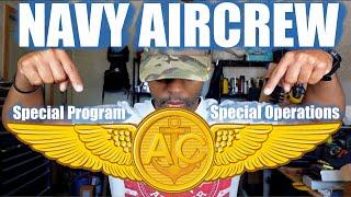 Naval Aircrewman | Navy AIRR | Navy Special Program | Navy Special Operations.  Community Split