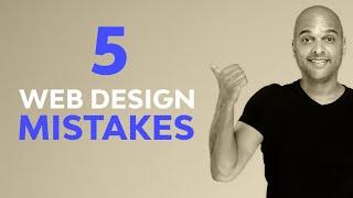 Web Design Tips For Beginners: 5 mistakes you don't want to make!