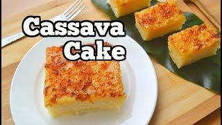 Easy Cassava Cake Recipe | Cassava Cake Using Fresh Cassava | How to Cook Cassava Cake