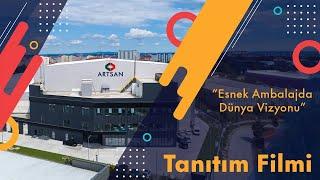 Artsan Ambalaj A.Ş. - Çerkezköy Fabrikası Tanıtım Filmi #packaging