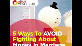 5 Sure Fire Ways To Avoid Fighting About Money In Marriage!