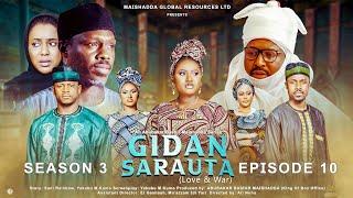 GIDAN SARAUTA SEASON 3 EPISODE 10