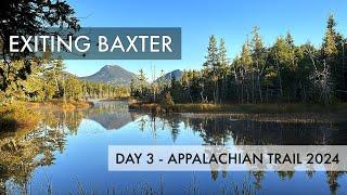 Exiting Baxter State Park - Appalachian Trail Thru Hike 2025 / 2024 Day 3