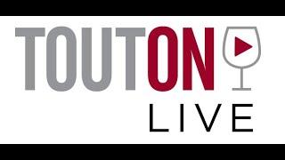 Touton Live  with Luc Planty of Château Guiraud