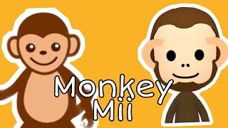 How To Make A Monkey Mii