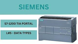 SIEMENS S7-1200 - TIA PORTAL - DATA Types used in SIEMENS PLC