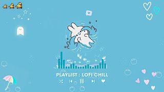 List Nhạc Yêu Đời Gây Nghiện - Nhạc Chill Vui Vẻ Mang Năng Lượng Tích Cực - Playlist Lofi Hot TikTok